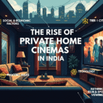 The rapid rise of private home cinemas in India. It covers the social and economic factors driving the trend, the technology enabling it, and why both Tier-1 and Tier-2 city residents are rethinking how they watch films and sports.